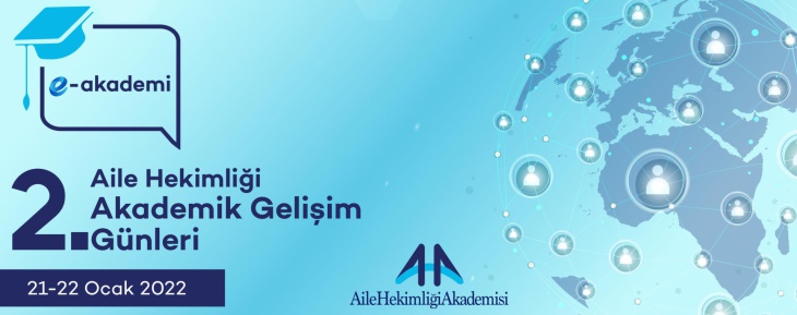 2. Aile Hekimliği Akademik Gelişim Günleri