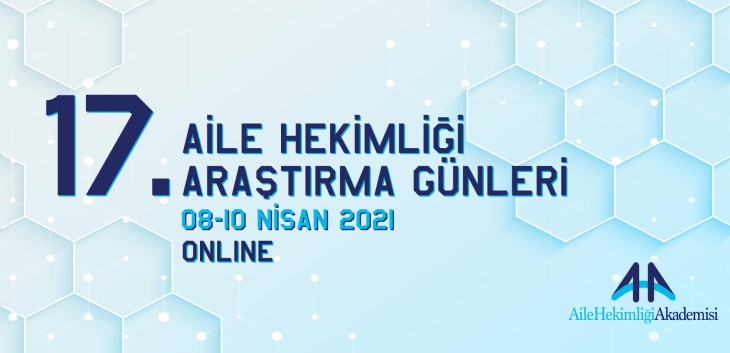 17. Aile Hekimliği Araştırma Günleri